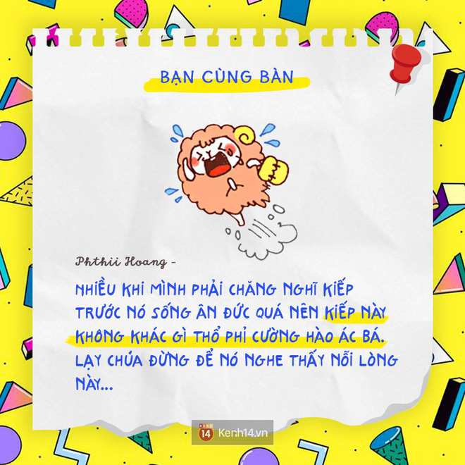 Chúng ta ai cũng có một đứa bạn cùng bàn hiền cứ như sư tử Hà Đông